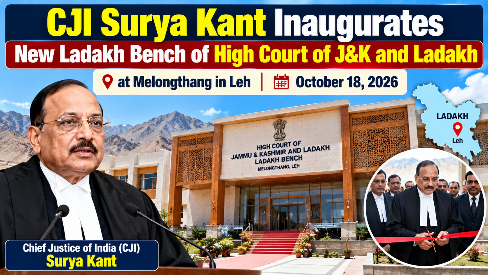 CJI Surya Kant Inaugurates New Ladakh Bench in Leh