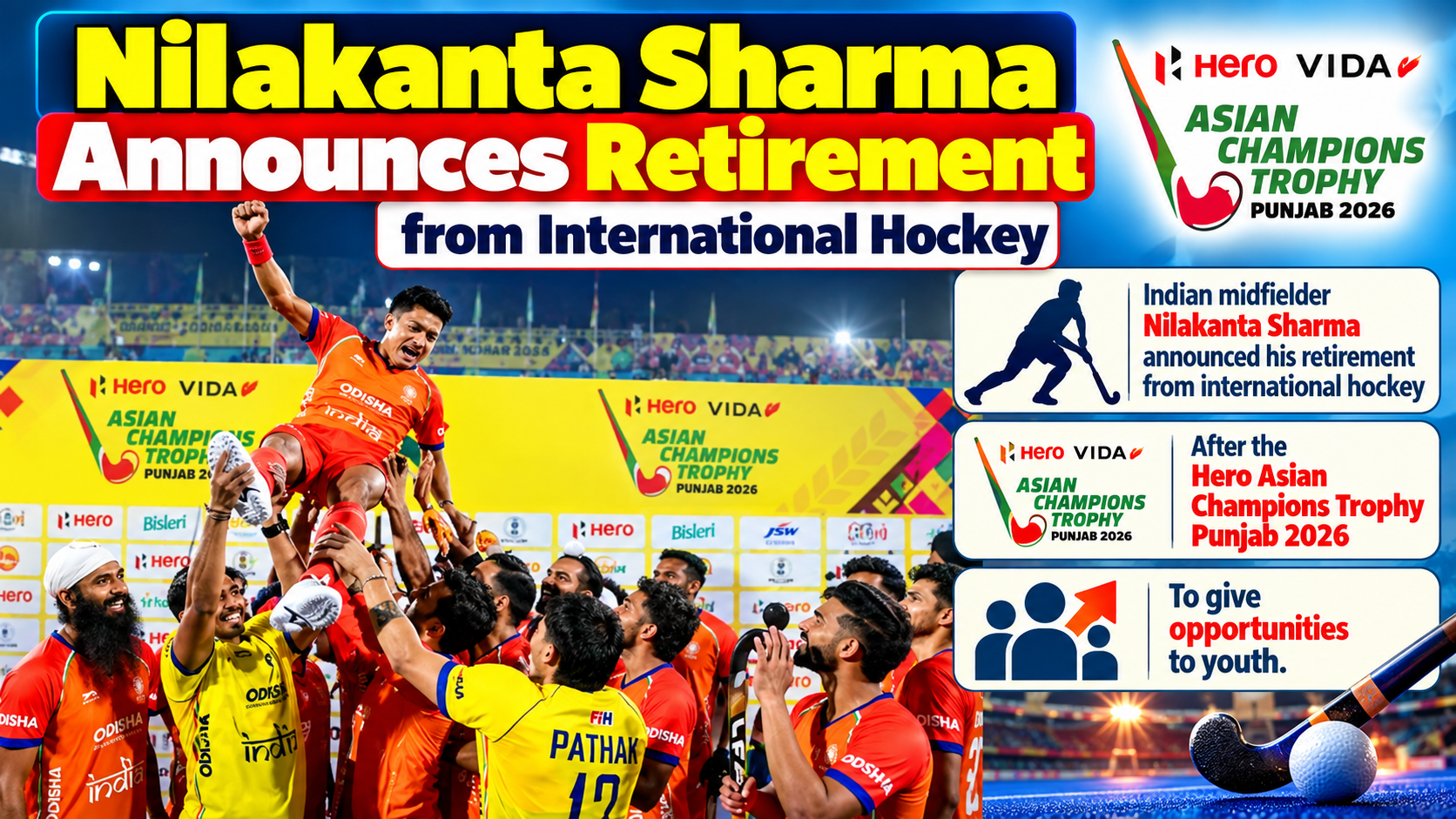 Veteran Indian Midfielder Nilakanta Sharma Announces Retirement From International Hockey