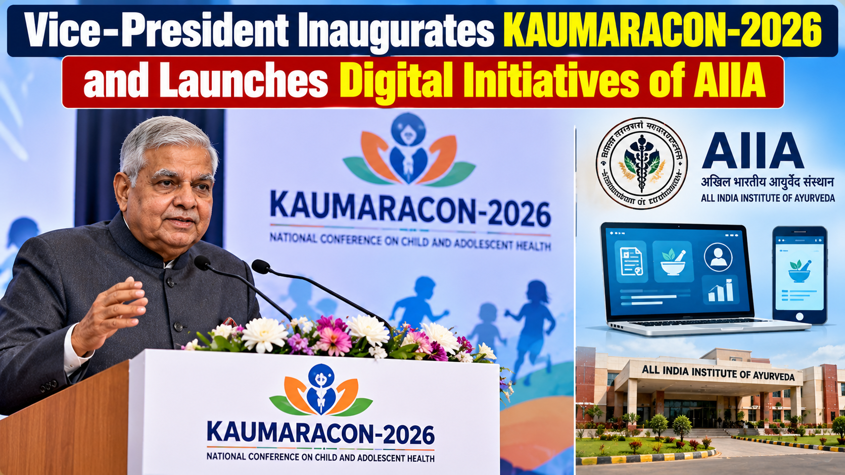 Vice-President Inaugurates KAUMARACON-2026 and Launches Digital Initiatives of AIIA