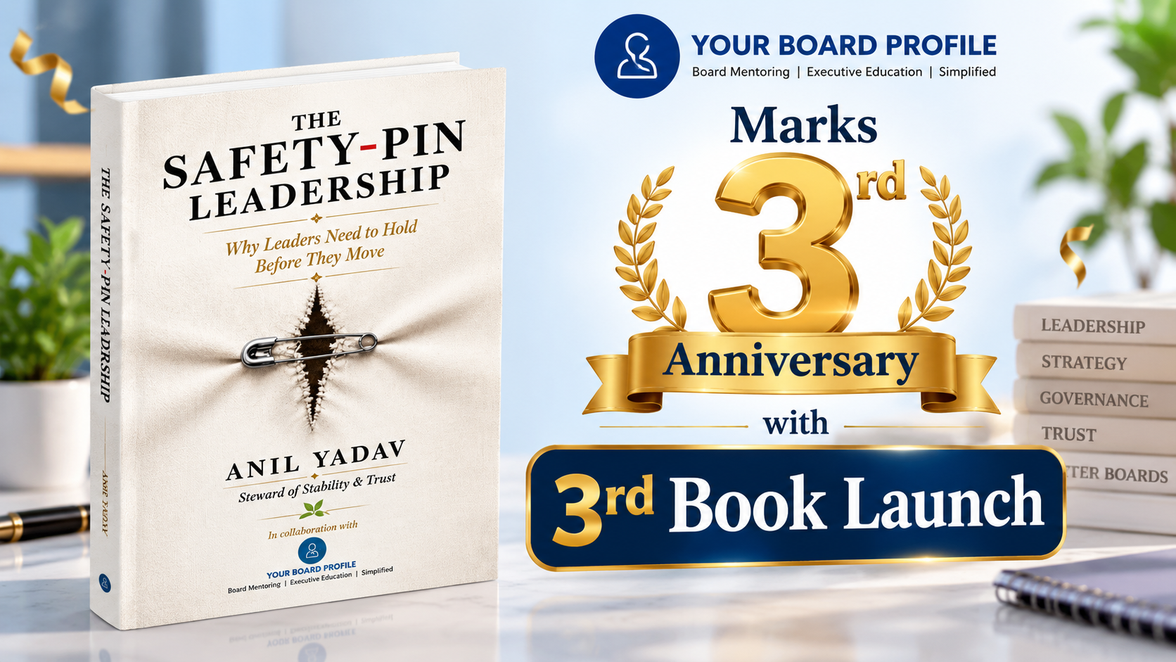 Your Board Profile Marks 3rd Anniversary with 3rd Book Launch