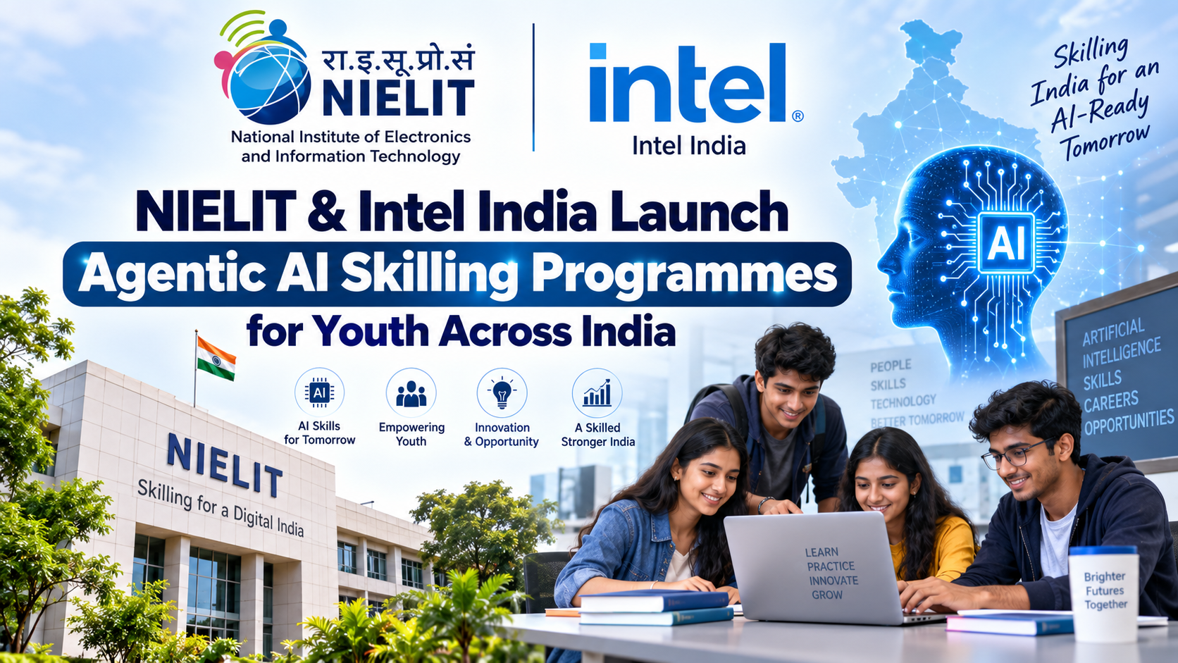 NIELIT & Intel India Launch Agentic AI Skilling Programmes for Youth Across India