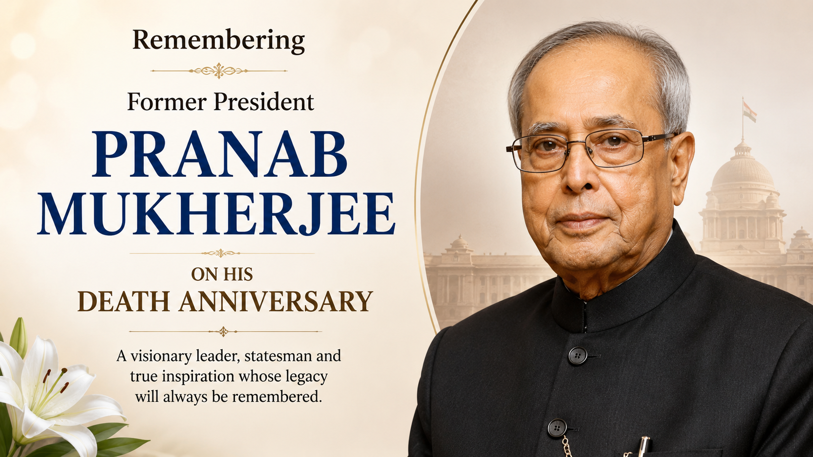 Former President Pranab Mukherjee's Death Anniversary