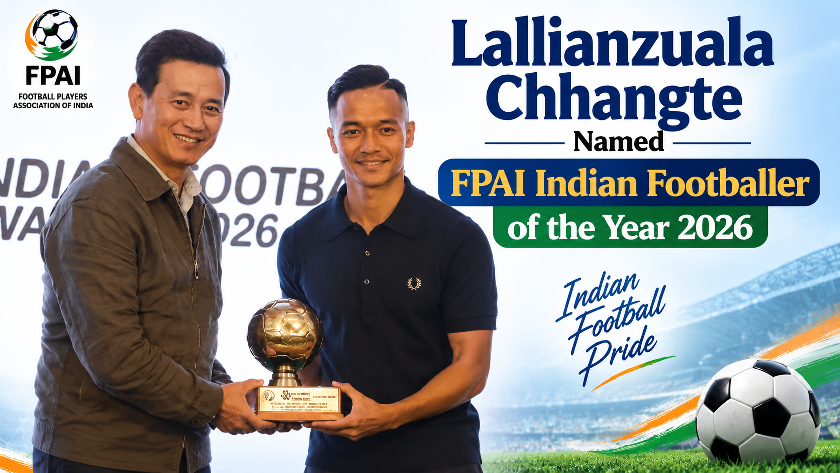 Lallianzuala Chhangte Named FPAI Indian Footballer of the Year 2026