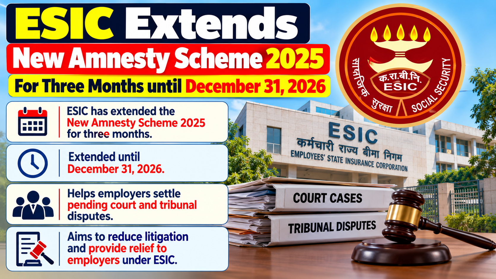 ESIC Extends New Amnesty Scheme 2025 Deadline to December 31, 2026